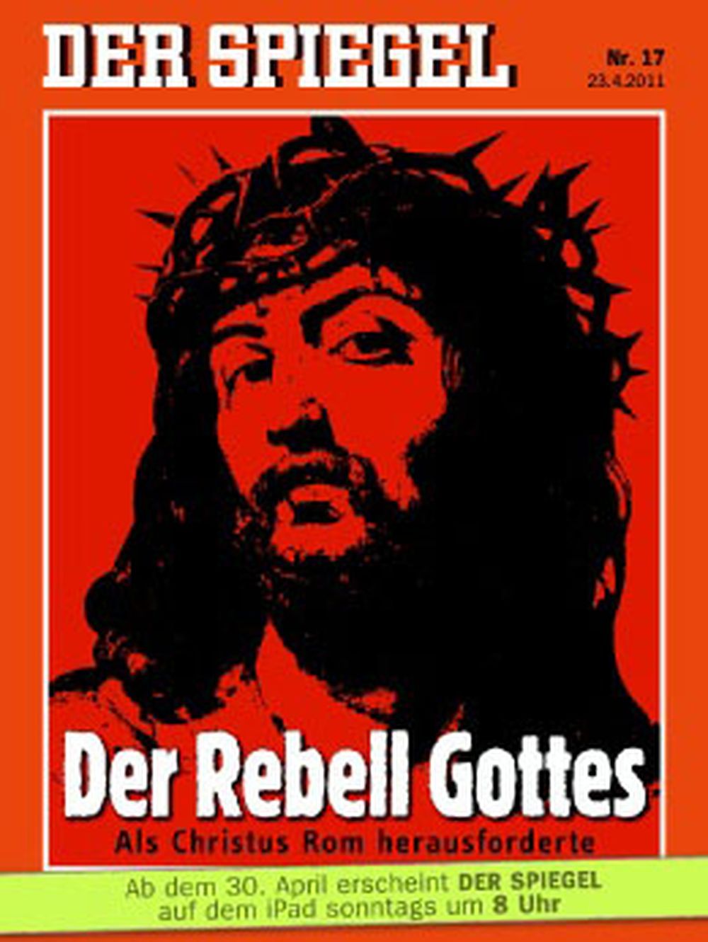 Der Spiegel Magazin Deutschland 2011-17 Jesus