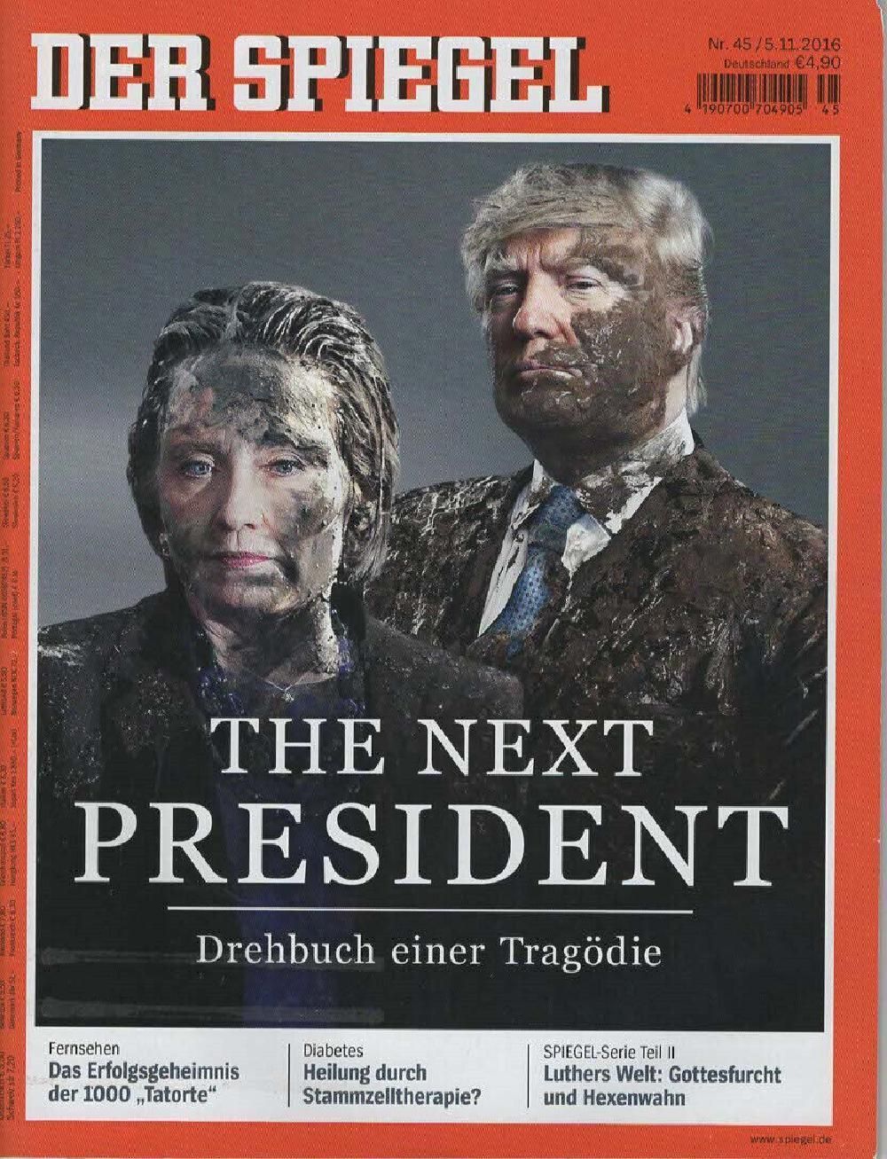 Der Spiegel Magazin Deutschland 2016-45 Donald Trump Hillary Clinton