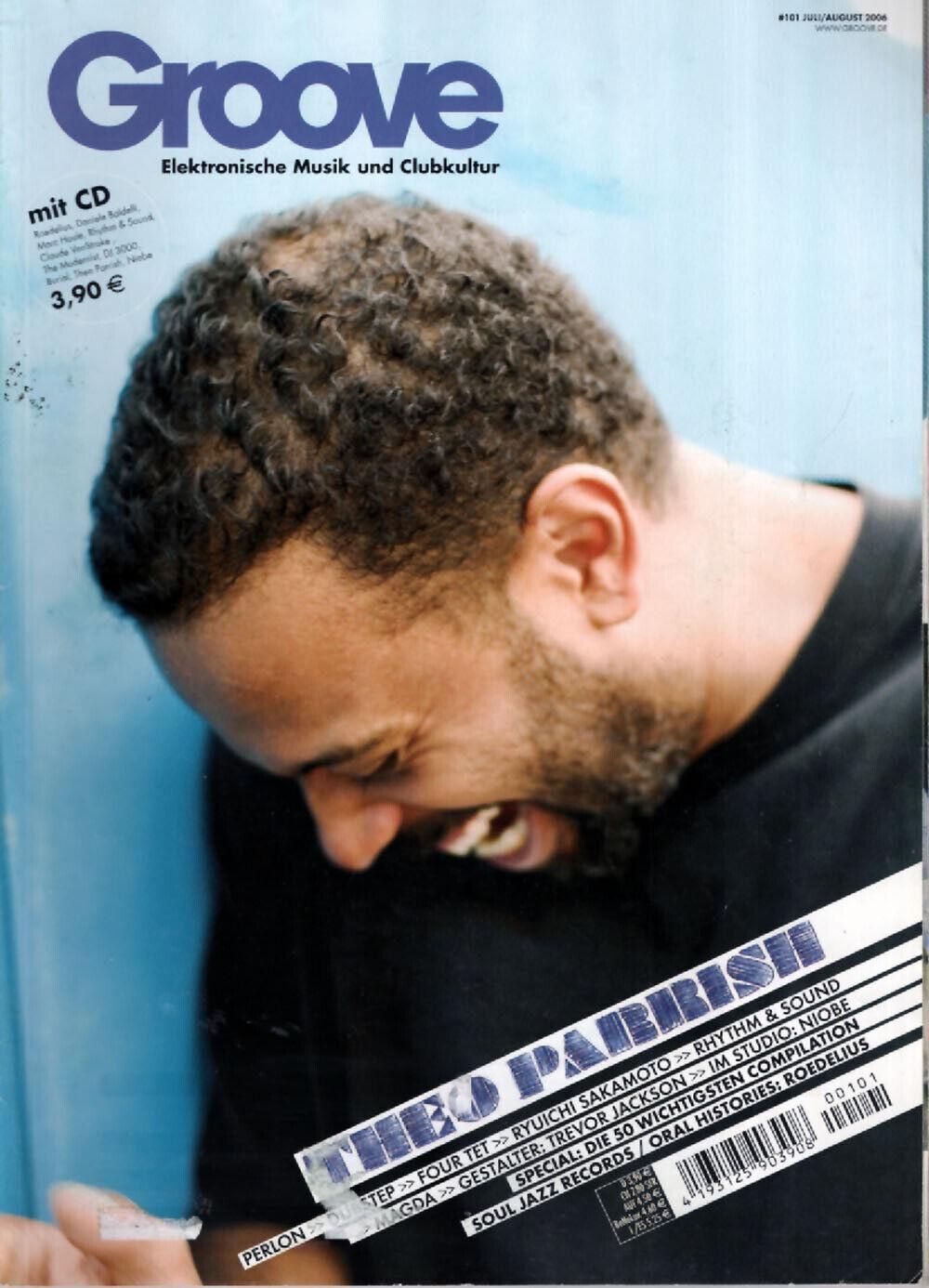 Groove Magazin Deutschland 2006 #101 Theo Parrish Four Tet Sakamoto