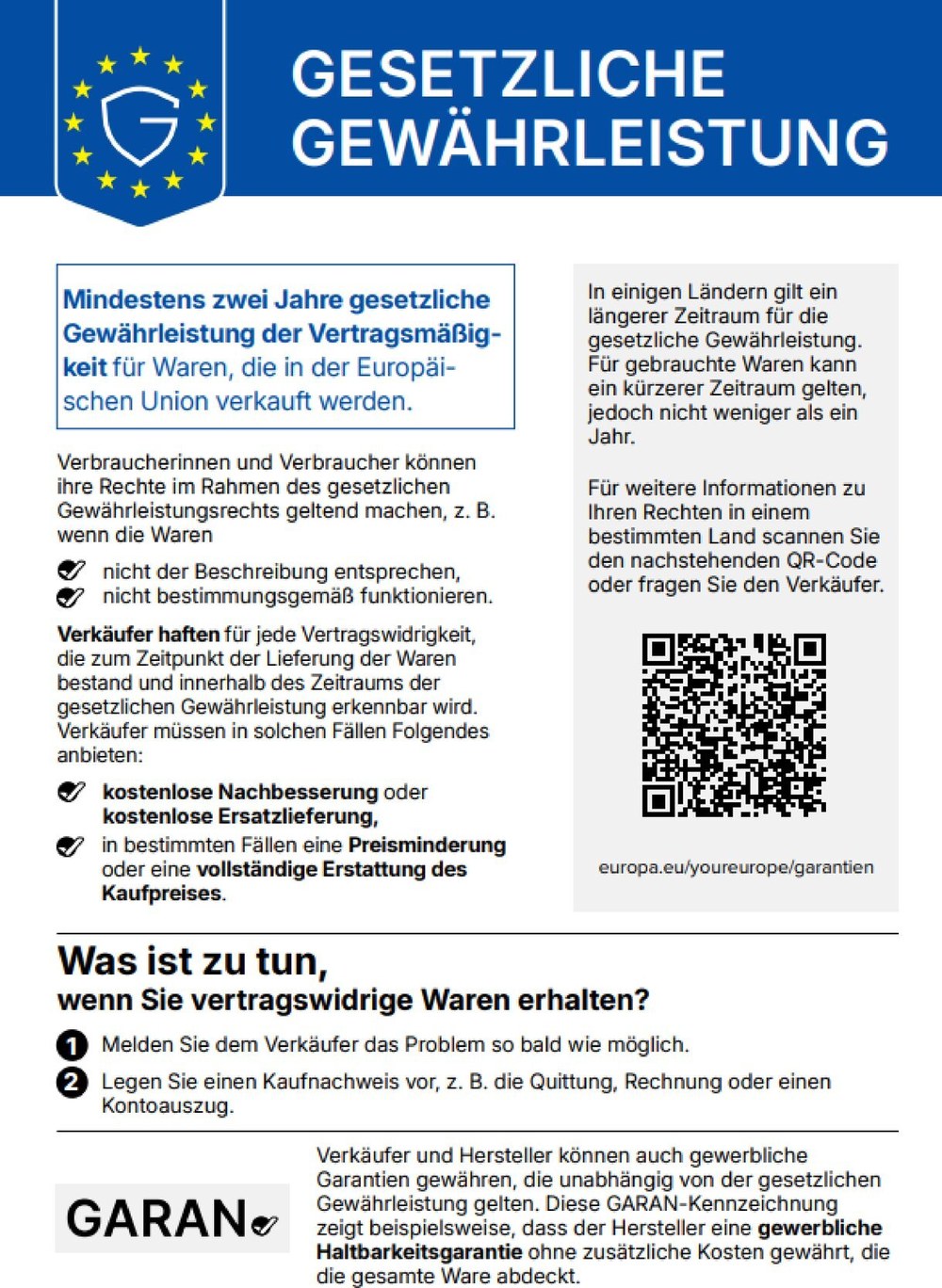 EU-Label zur gesetzlichen Gew&auml;hrleistung: mindestens zwei Jahre gesetzliche Gew&auml;hrleistung f&uuml;r Waren, die in der Europ&auml;ischen Union verkauft werden.